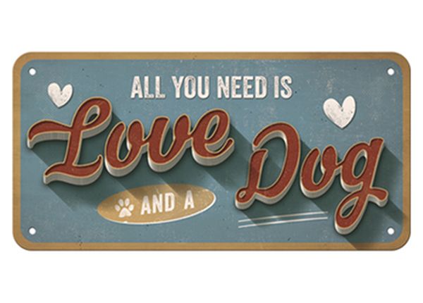 Vintage poster All you need is Love and a Dog 15x20 cm