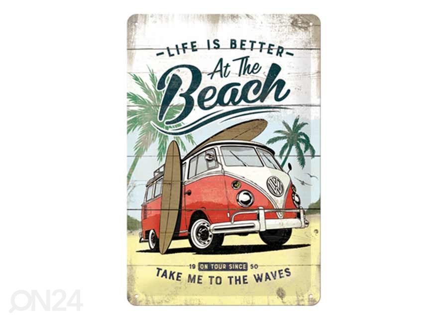 Retro metallposter VW Bulli life is Better At The Beach 20x30 cm suurendatud