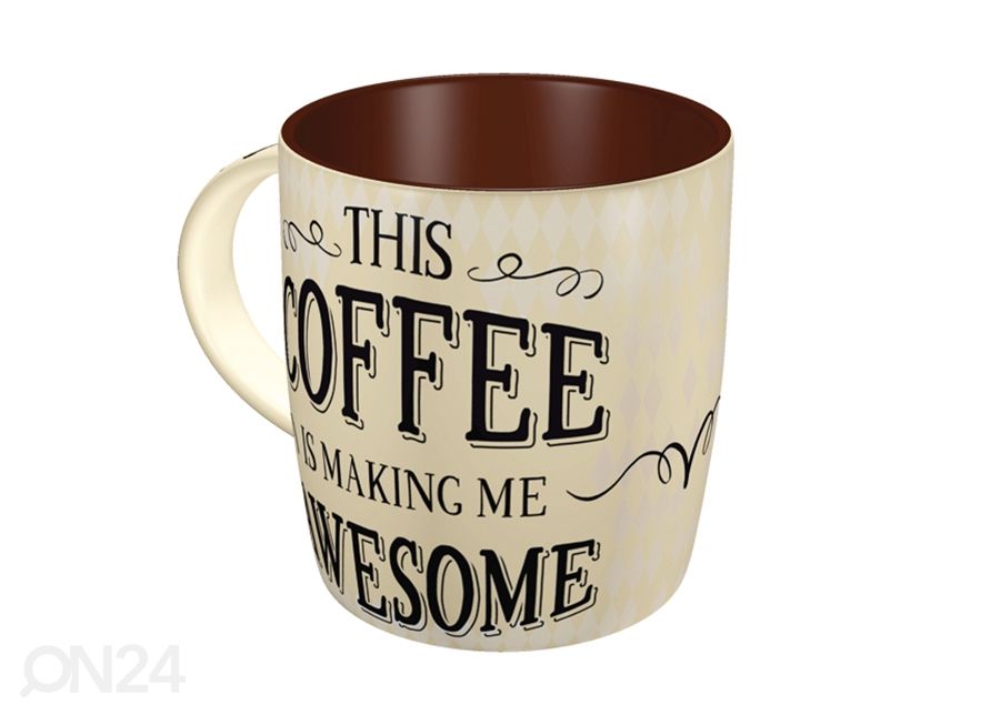 Kruus This coffee is making me awesome suurendatud