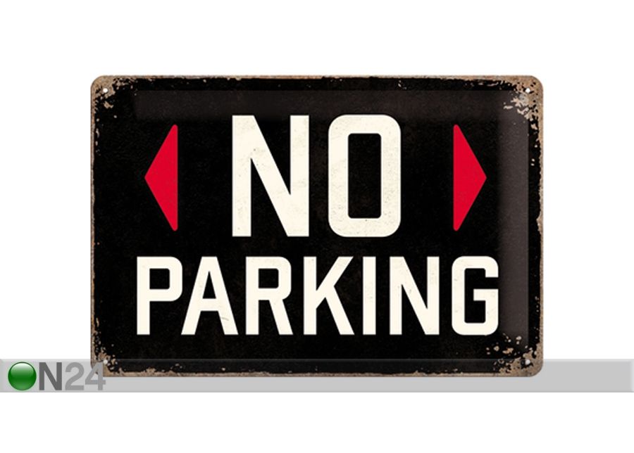 Retro metallposter No parking 20x30cm suurendatud