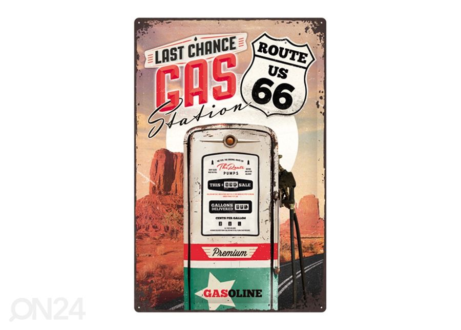 Retro metallposter Route 66 Last chance gas station 40x60 cm suurendatud
