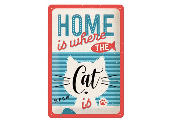 Retro metallposter Home is where the cat is 20x30 cm