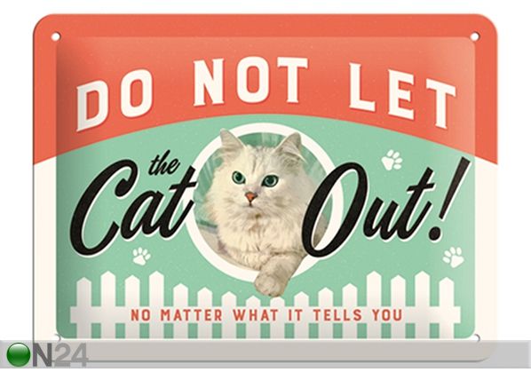 Retro metallposter Do not let the cat out! 15x20 cm