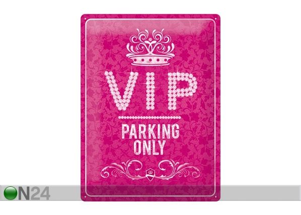 Retro metallposter VIP Parking Only Pink 30x40cm
